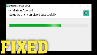 How To Fix Streamlabs Installation Aborted Error - Solve Streamlabs OBS Won't Install Net Worth