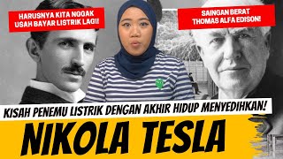 KISAH SAINGAN BERAT THOMAS ALVA EDISON - NIKOLA TESLA