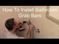 How To Install Bathroom Grab Bars How To Install Bathroom Grab Bars