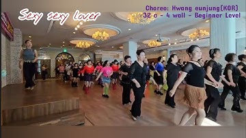 🎉🎊페스티벌 웤샵/Sexy Sexy Lover - Beginner Level/#황은정라인댄스 #하비홀릭라인댄스 