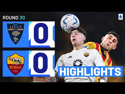 Lecce AS Roma Goals And Highlights