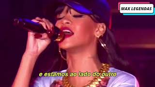Rihanna - We Found Love Tradução Legendado Ao Vivo