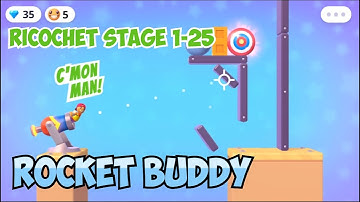 Rocket Buddy Gameplay Walkthrough Ricochet Stage 1-25 (iOS/Android)