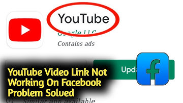 Fix YouTube Video Link Not Working On Facebook Problem Solved
