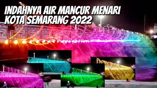 AIR MANCUR MENARI SEMARANG TERBARU 2022