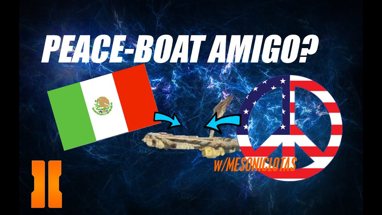 AMIGO, LETS HAVE A PEACE BOAT! | CoD BLack Ops 2 | w/ MesonicLotas