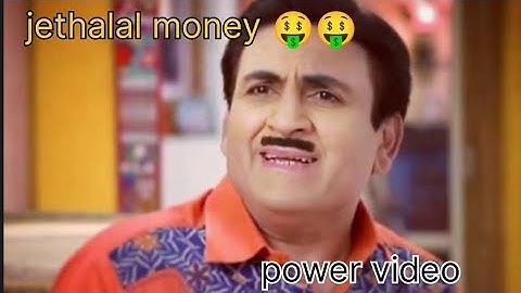 Jethalal money power video 🤑🤑🤑🤑