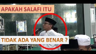 APAKAH SALAFI ITU TIDAK BENAR ???  - BUYA DR.ARRAZY HASYIM.,MA