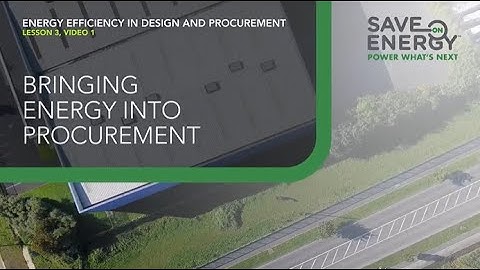 Lesson Three: Incorporate Energy Into Procurement
