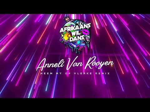 ANNELI VAN ROOYEN – Neem My Op Vlerke (SENSASIE Remix 2024)