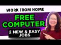 TRAINING INCLUDED First Job Work From Home Jobs With Training Equipment Provided