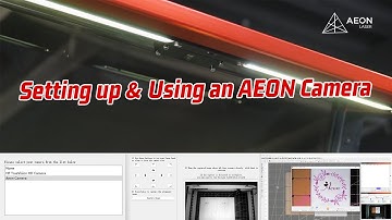 Setting up & Using an AEON Camera | Lightburn | Tutorial