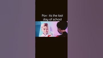 Thumbnail of POV : It's the Last Day of Elementary School #edit