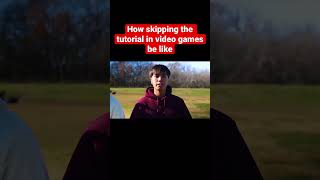 Why You Should NEVER Skip the Tutorial