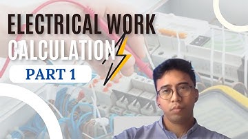 Electrical work calculation (Part 1)