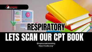 Respiratory CPT Notes