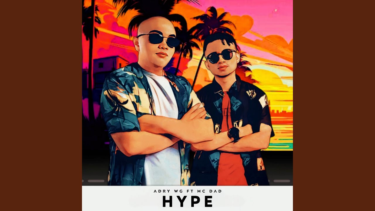 HYPE (feat. MC DAD) HYPE (feat. MC DAD)