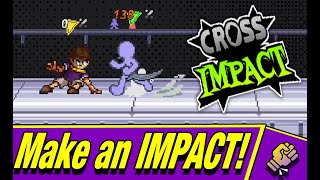 First time playing: CROSS IMPACT