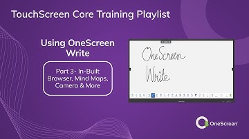 Write 3: Mind Maps, Document Camera, Tables, & More - Touchscreen Core Training