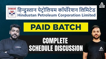 HPCL Paid Batch | Complete Schedule discussion | By Pratik sir and Rehan sir.