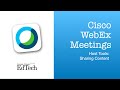 WebEx Meetings - Host Tools: Share Content