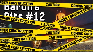 Barons Bits 12 - Dont try this at home! @FriendlyBaron