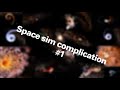 Space sim complication part 1. #space #nasa #planets