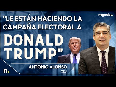 "Le est&aacute;n haciendo la campa&ntilde;a electoral a Donald Trump"