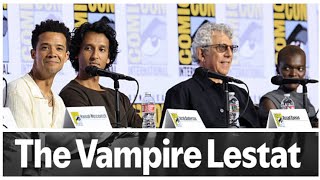 SDCC 2026: The Vampire Lestat panel with Jacob Anderson, Assad Zaman and Shelia Atim