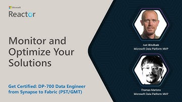 From Synapse to Fabric: Monitor and Optimize Your Solutions (DP-700)