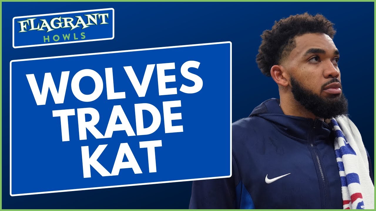 ⁣BREAKING: Minnesota Timberwolves trade Karl-Anthony Towns to New York Knicks