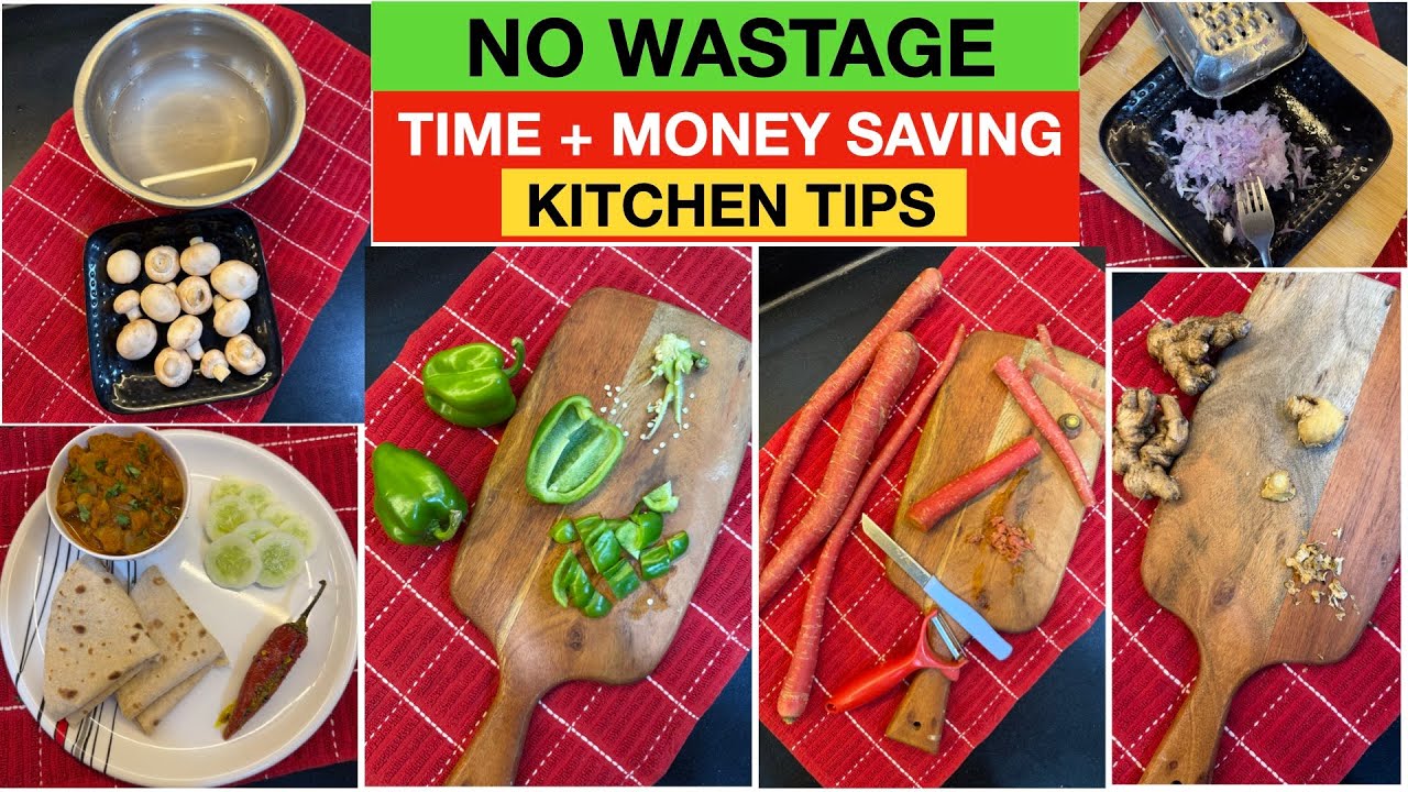 No Wastage, Time + Money Saving Kitchen Tips | Must Know For All
