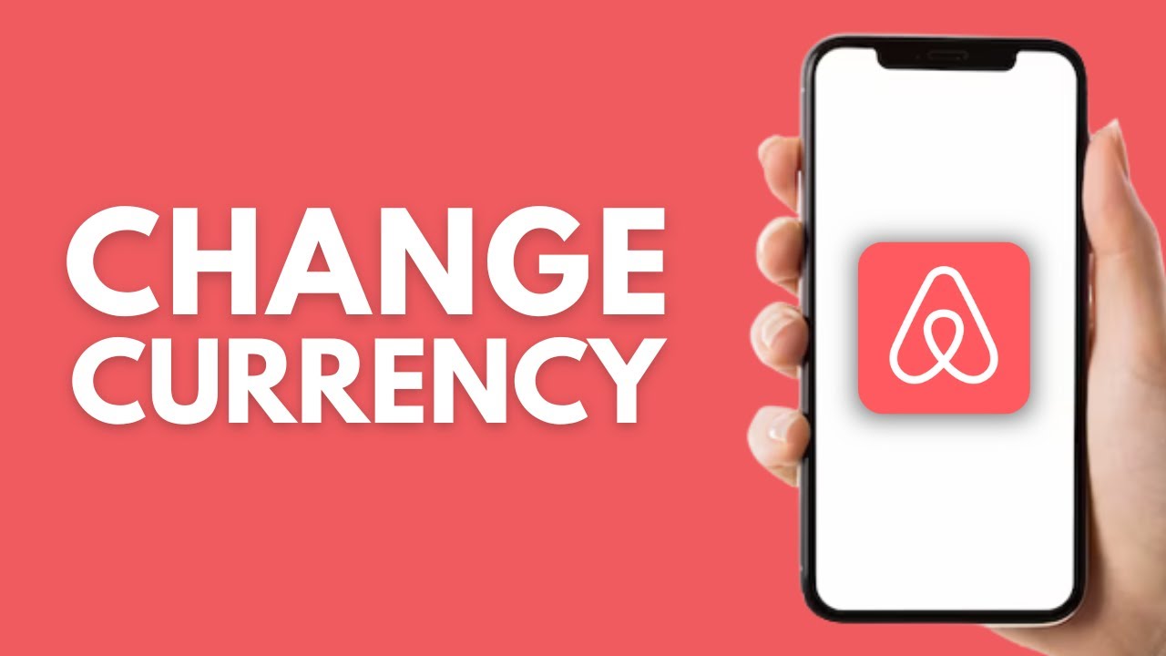 How to Change Currency in Airbnb App (2026)