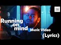 Ali Gatie - Running On My Mind (Music Video)