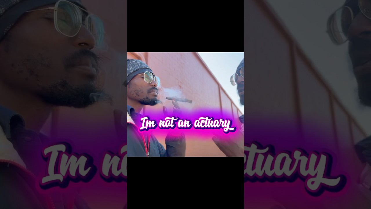 I’m not an actuary