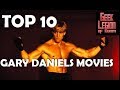 TOP 10 GARY DANIELS - Movies Ranked