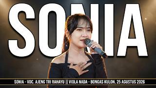 Sonia - Voc. Ajeng Tri Rahayu || Viola Nada - Bongas Kulon, 25 Agustus 2026