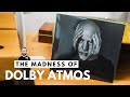 The madness of dolby atmos for music fans