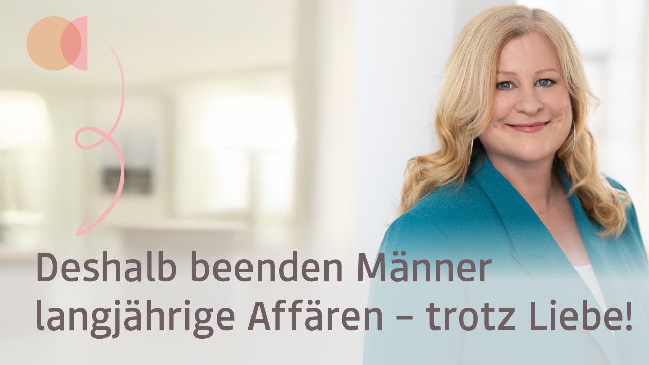 Männer beenden langjährige Affären aus diesen Gründen