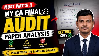 My CA Final Audit Certified Copy Analysis - Paper presentation Tips for May 26 &amp; NOV 26 