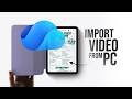 How to Import Video from PC to iPad Onedrive (explained)
