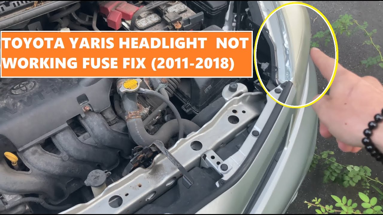Toyota Yaris Headlight Not Working Fuse (20112018) YouTube