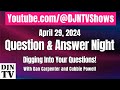 April 2024 Mobile DJ Question and Answer Night with Dan Carpenter and Cubbie Powell #DJNTV