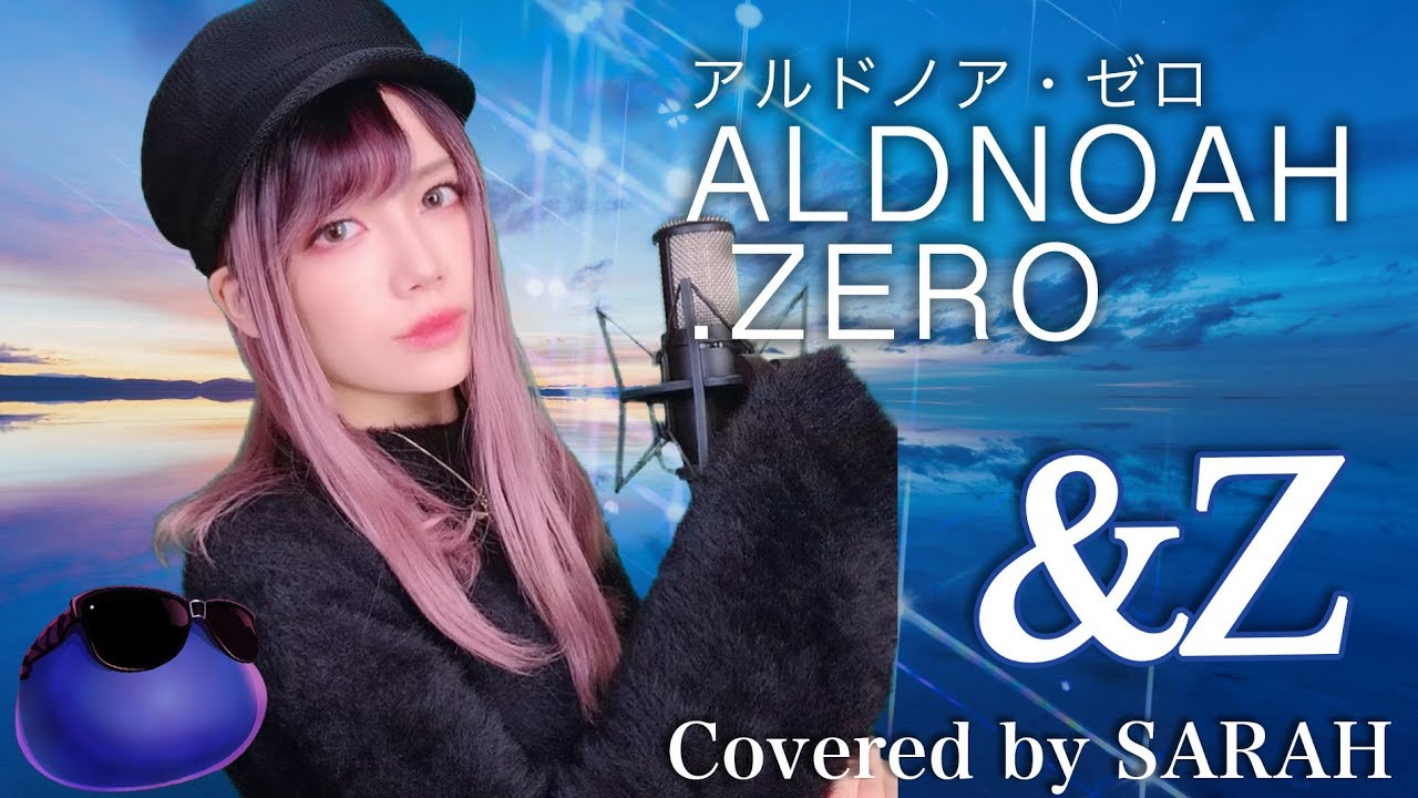 Aldnoah Zero Sawanohiroyuki Nzk Mizuki Z Sarah Cover アルドノア ゼロ Op2 Youtube