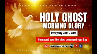 THE HOLY GHOST MORNING GLORY - 22/03/26