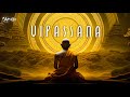 Vipassana  pure meditation  relaxing ambient music for spiritual healing  meditation