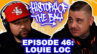 Louie Loc: Working w/ Mac Dre & Suga Free, Getting Named By Cougnut, Goldtoes & 17 Reasons