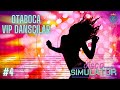 OTABOCA V.I.P. DANSÇI KIZLAR | DİSCO SİMULATOR TÜRKÇE BÖLÜM 5