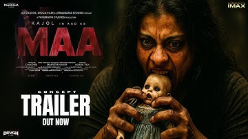 MAA - Official Concept Trailer | Kajol | Vishal Furia | Ronit Roy | Indraneil Sengupta | Horror |