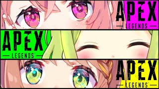 【APEX】ひまさくかざえぺぺ！【森中花咲/にじさんじ所属】